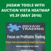 JIGSAW TOOLS WITH AUCTION VISTA HEATMAP V5.3F (MAY 2016)