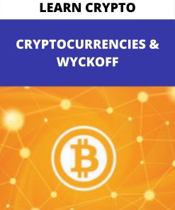 LEARN CRYPTO – CRYPTOCURRENCIES & WYCKOFF