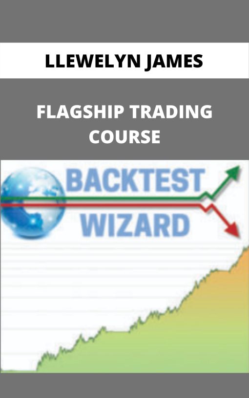 LLEWELYN JAMES – FLAGSHIP TRADING COURSE