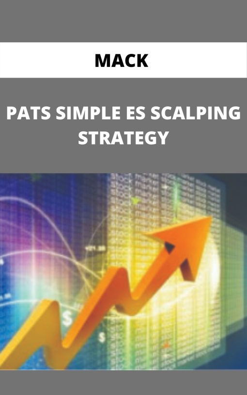 MACK – PATS SIMPLE ES SCALPING STRATEGY