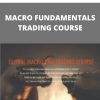 Macro Fundamental Trading Course