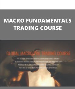 Macro Fundamental Trading Course