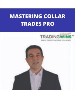 MASTERING COLLAR TRADES PRO