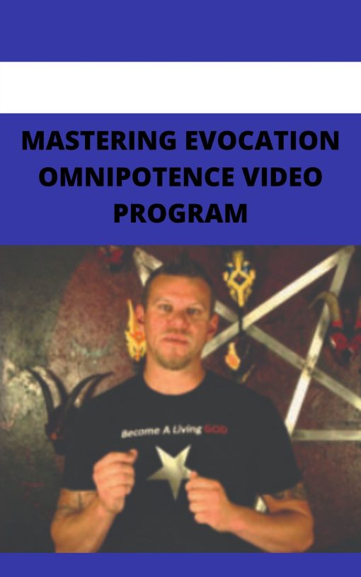 MASTERING EVOCATION OMNIPOTENCE VIDEO PROGRAM