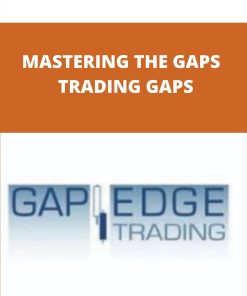 MASTERING THE GAPS – TRADING GAPS