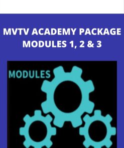 MVTV ACADEMY PACKAGE – MODULES 1, 2 & 3