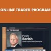 PETER BORISH – ONLINE TRADER PROGRAM