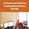 Professional Options Trading Masterclass (POTM)