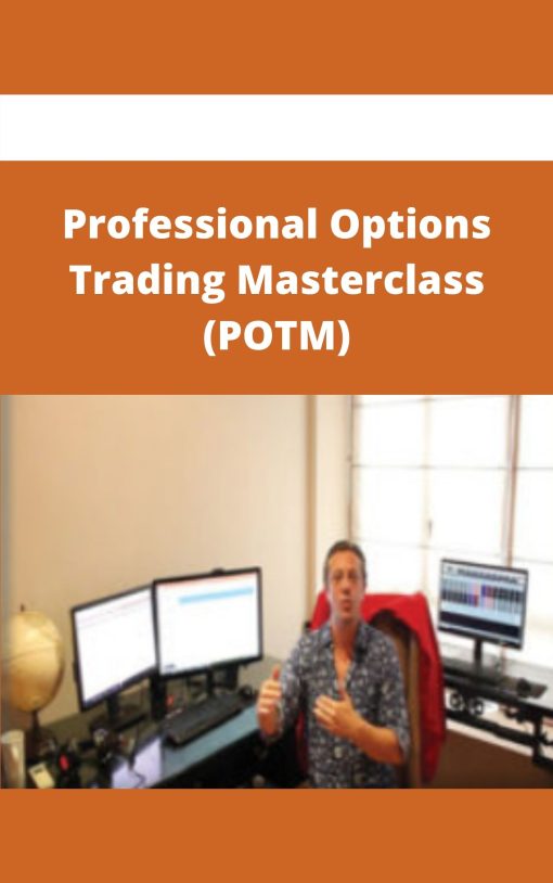 Professional Options Trading Masterclass (POTM)