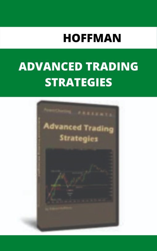 ROB HOFFMAN – ADVANCED TRADING STRATEGIES