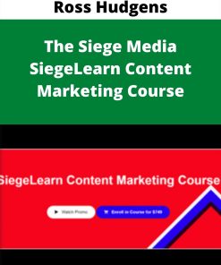 Ross Hudgens – The Siege Media SiegeLearn Content Marketing Course