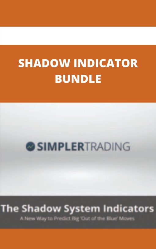 SHADOW INDICATOR BUNDLE