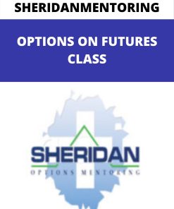 SHERIDANMENTORING – OPTIONS ON FUTURES CLASS
