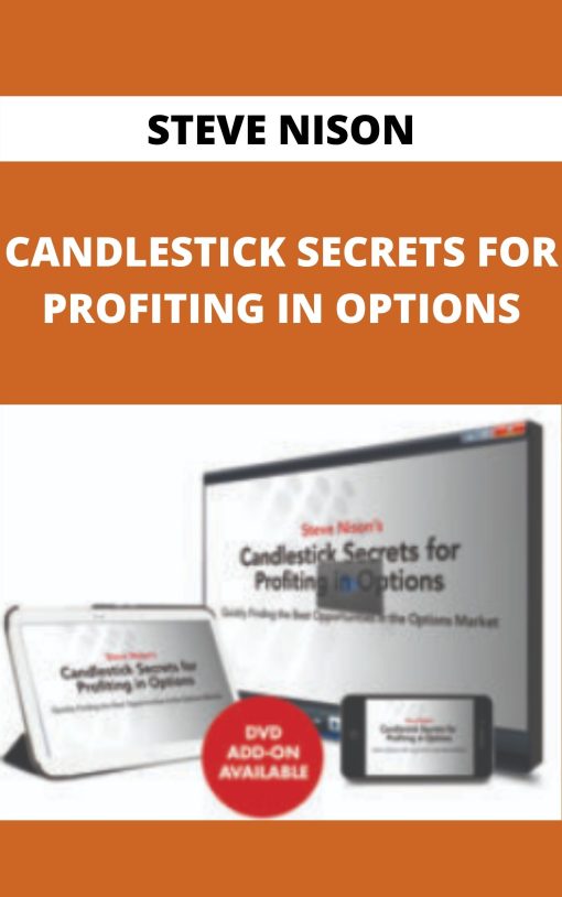STEVE NISON – CANDLESTICK SECRETS FOR PROFITING IN OPTIONS