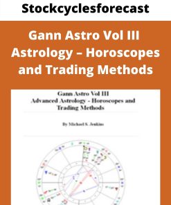 Stockcyclesforecast – Gann Astro Vol III – Advanced Astrology – Horoscopes and Trading Methods