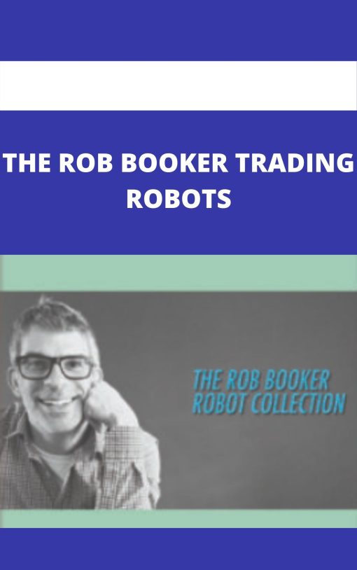 THE ROB BOOKER TRADING ROBOTS