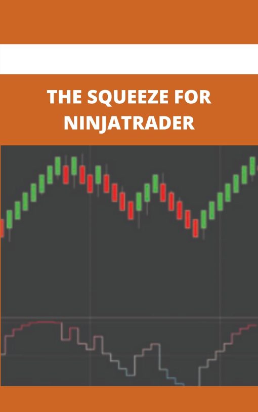 THE SQUEEZE FOR NINJATRADER