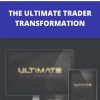 THE ULTIMATE TRADER TRANSFORMATION