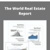 The World Real Estate Report