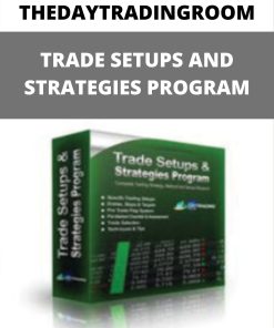 THEDAYTRADINGROOM – TRADE SETUPS AND STRATEGIES PROGRAM