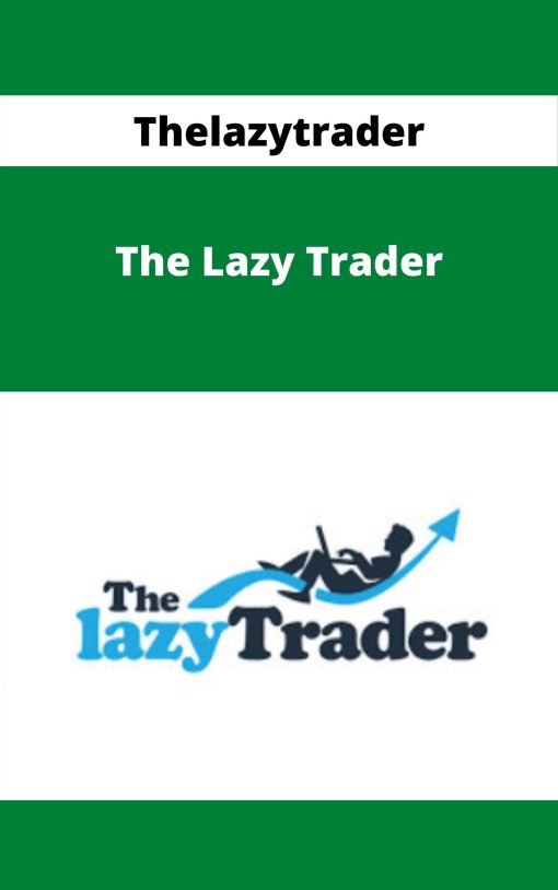 Thelazytrader – The Lazy Trader