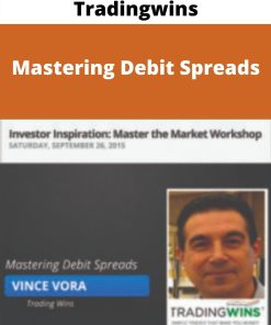 Tradingwins – Mastering Debit Spreads