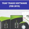 TRAP TRADE SOFTWARE (FEB 2015)