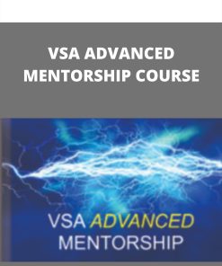 VSA ADVANCED MENTORSHIP COURSE