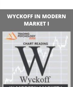 WYCKOFF IN MODERN MARKET I