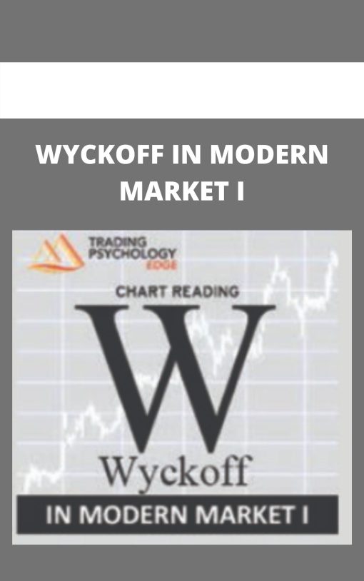 WYCKOFF IN MODERN MARKET I