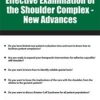 Effective Examination of the Shoulder Complex: New Advances – Joe Mullins | Available Now !