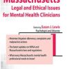 Massachusetts Legal and Ethical Issues for Mental Health Clinicians – Susan Lewis | Available Now !