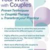 Revolutionize Your Work with Couples: Proven Techniques for Couples Therapy to Transform Your Practice – Michelle Wangler | Available Now !