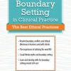 Boundaries in Clinical Practice: Top Ethical Challenges – Latasha Matthews | Available Now !