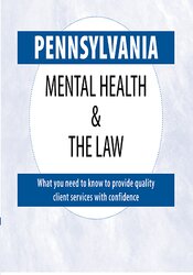 Pennsylvania Mental Health & The Law – 2020 – Renee Martin | Available Now !