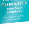 Ethics with Minors for Massachusetts Mental Health Professionals How to Navigate the Most Challenging Issues – Terry Casey | Available Now !