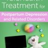 Telehealth Treatment for Postpartum Depression and Related Disorders – Hilary Waller | Available Now !