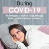 Happiness During COVID-19: 50 Strategies to Improve Mood, Manage Anxiety and Beat Isolation Loneliness – Jonah Paquette | Available Now !