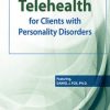 Telehealth for Clients with Personality Disorders – Daniel J. Fox | Available Now !