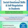 Developing Social-Emotional Skills & Self-Regulation in Students: Narrative Intervention for Long-Term Academic, Personal & Social Success! – Carol Westby | Available Now !