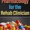 Pharmacology for the Rehab Clinician – Terry Rzepkowski | Available Now !