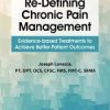 Re-Defining Chronic Pain Management: Evidence-based Treatments to Achieve Better Patient Outcomes – Joseph LaVacca | Available Now !