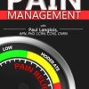 Pain Management – Dr. Paul Langlois | Available Now !