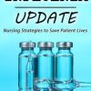 Influenza Update: Nursing Strategies to Save Patient Lives – William Barry Inman | Available Now !