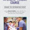 2-Day Intensive Trauma Course: Conquer the Deteriorating Patient – Sean G. Smith | Available Now !