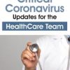 Critical Coronavirus Updates for the Healthcare Team Presented by a CDCPublic Health Epidemiologist – William Barry Inman | Available Now !