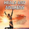 What Really Heals and Awakens – Jack Kornfield | Available Now !