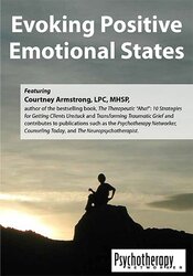 Evoking Positive Emotional States – Courtney Armstrong | Available Now !