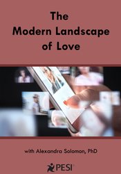 The Modern Landscape of Love – Alexandra Solomon | Available Now !
