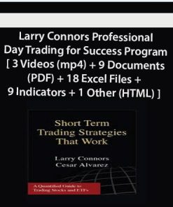 Larry Connors Professional Day Trading for Success Program | Available Now !